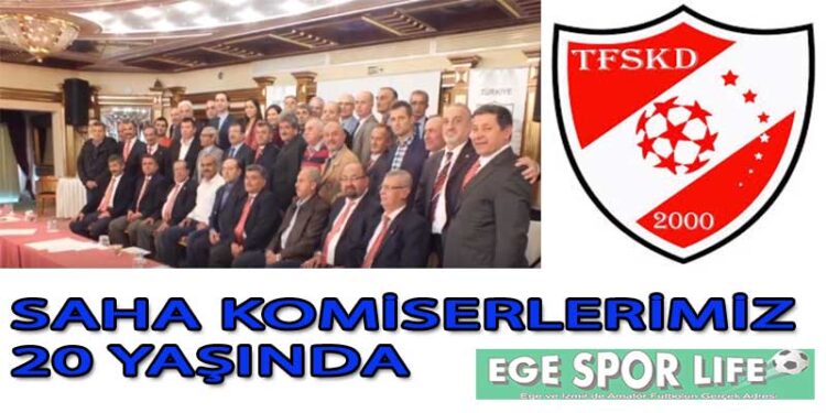 SAHA KOMİSERLERİMİZ 20 YAŞINDA