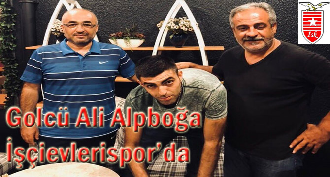 Golcü Ali Alpboğa İşçievlerispor’da