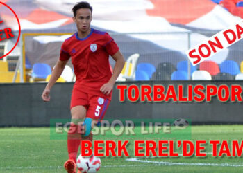 TORBALISPOR’DA BERK EREL’DE TAMAM