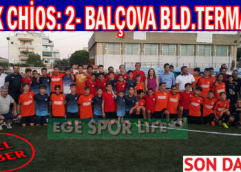 AJAX CHİOS: 2- BALÇOVA BLD.TERMAL: 2
