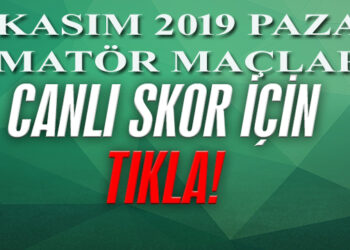 İZMİR AMATÖR’DE GÜNÜN CANLI SKORLARI
