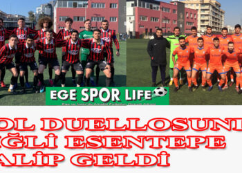 GOL DUELLOSUNDA ÇİĞLİ ESENTEPE GALİP GELDİ