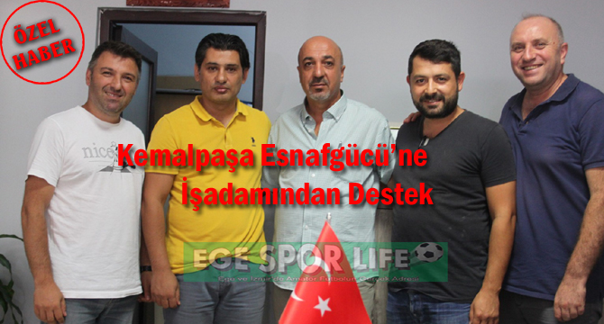 Kemalpaşa Esnafgücü’ne İşadamından Destek
