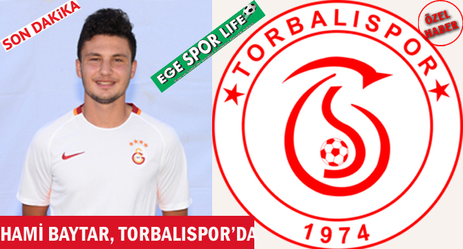 HAMİ BAYTAR, TORBALISPOR’DA