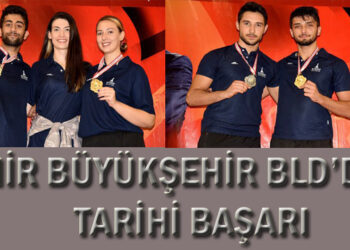 İZMİR BŞB’DEN TARİHİ BAŞARI