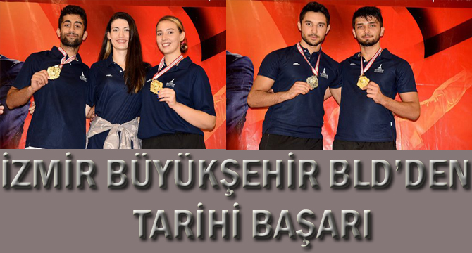 İZMİR BŞB’DEN TARİHİ BAŞARI