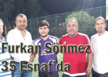 Furkan Sönmez 35 Esnaf’da