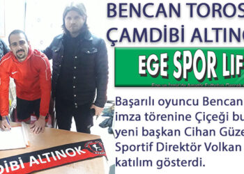 BENCAN TOROS, ÇAMDİBİ ALTINOK’TA
