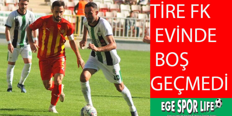TİRE FK, ALTIN DEĞERİNDE 3 PUANI KAPTI