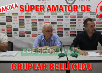 SÜPER AMATÖR’DE GRUPLAR BELLİ OLDU