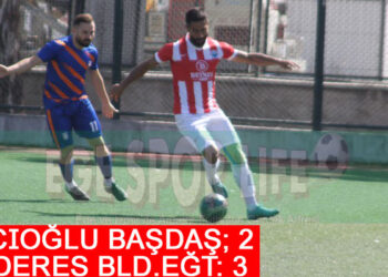 YAPICIOĞLU BAŞDAŞ, MENDERES’E DİRENEMEDİ