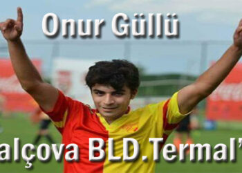 Onur Güllü Balçova’da