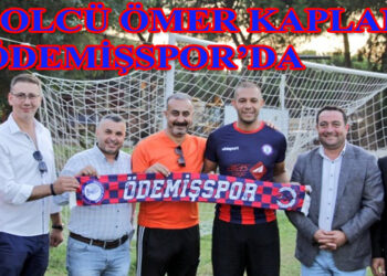 GOLCÜ ÖMER KAPLAN, ÖDEMİŞSPOR’DA