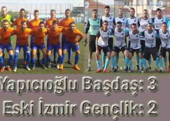 Yapıcıoğlu Başdaş: 3- Eski İzmir Gençlik: 2