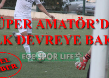 SÜPER AMATÖR’DE İLK DEVREYE BAKIŞ