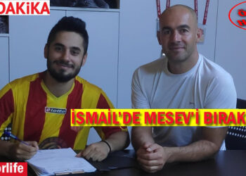 İSMAİL’DE MESEV’İ BIRAKMADI