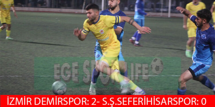 SEFERİHİSAR’A İZMİR DEMİR ŞOKU