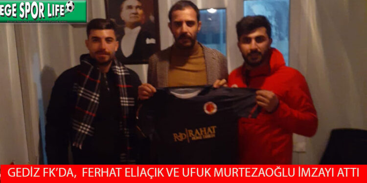 FERHAT VE UFUK, GEDİZ FK YUVAM DEDİ