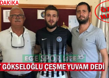 İSMET GÖKSELOĞLU ÇEŞME YUVAM DEDİ