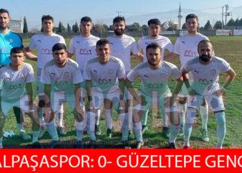 GÜZELTEPE ZORLU KEMALPAŞA DEPLASMANINDAN 3 PUANLA DÖNDÜ