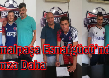 Kemalpaşa Esnafgücü’nden 3 İmza Daha