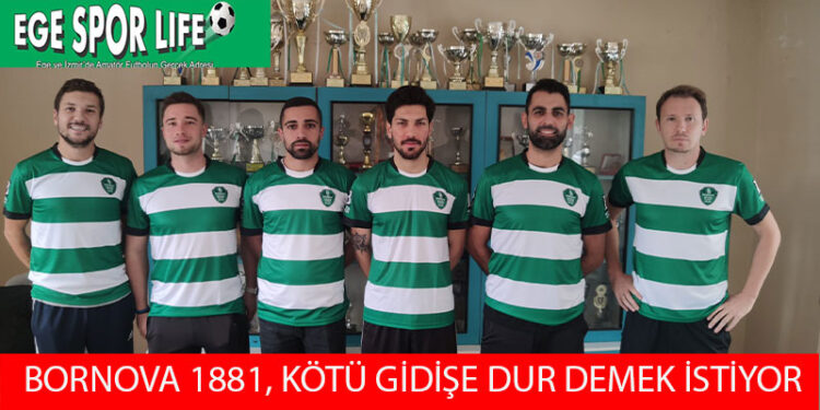 BORNOVA 1881’DEN 6 İMZA