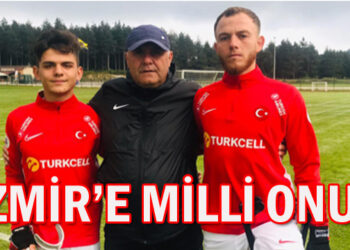İZMİR’E MİLLİ ONUR