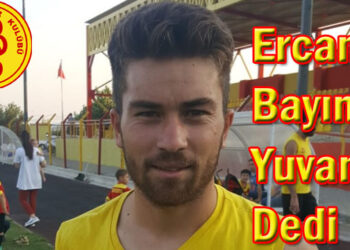 Ercan Ergin Bayındır Yuvam Dedi