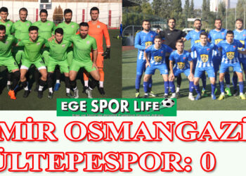 İZMİR OSMANGAZİ: 3- GÜLTEPESPOR: 0