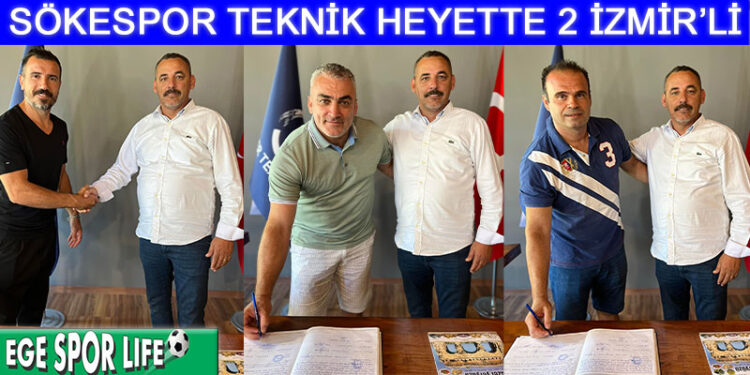 SÖKESPOR TEKNİK HEYETTE 2 İZMİR’Lİ