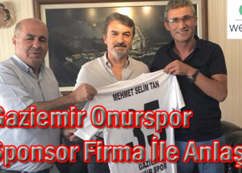Gaziemir Onurspor Sponsor Firma İle Anlaştı