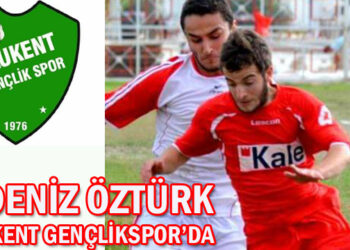 DENİZ ÖZTÜRK, ULUKENT GENÇLİKSPOR’DA