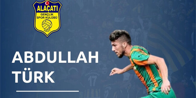 ALAÇATISPOR’DA ABDULLAHHAN TÜRK İMZAYI ATTI
