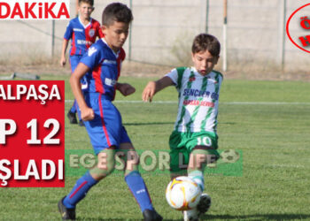 KEMALPAŞA CUP 12 BAŞLADI