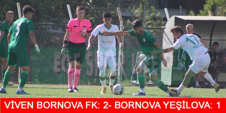 BAL BORNOVA DERBİSİ VİVEN FK’NIN OLDU