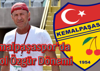 Kemalpaşaspor’da Erol Özgür Dönemi