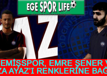 ÖDEMİŞSPOR’DAN 2 İMZA DAHA