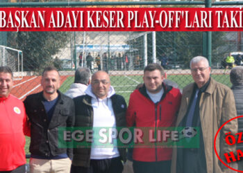 ASKF BAŞKAN ADAYI KESER, PLAY-OFF’LARI TAKİP ETTİ
