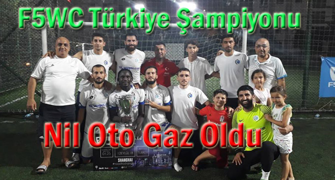 F5WC Türkiye Şampiyonu Nil Oto Gaz Oldu