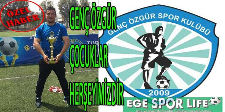 GENÇ ÖZGÜR, ÇOCUKLAR HERŞEYİMİZDİR