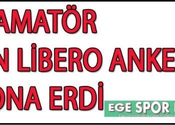1.AMATÖR ÖN LİBERO ANKETİ SONA ERDİ