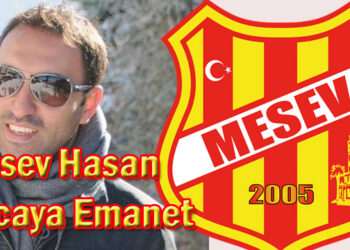 Mesev Hasan Hocaya Emanet