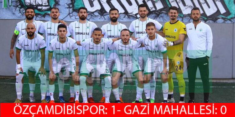 ÖZÇAMDİBİSPOR, 3 PUANI TEK GOLLE ALDI