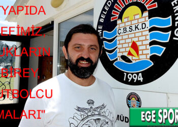 ÇEŞME BELEDİYESPOR FUTBOL ALTYAPI KOORDİNATÖRÜ İBRAHİM GÖREN