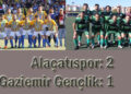 Alaçatıspor: 2- Gaziemir Gençlik: 1