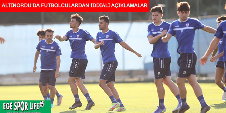 ALTINORDU’DA FUTBOLCULARDAN İDDİALI AÇIKLAMALAR