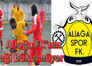 Aliağa FK’nın Bileği Bükülmüyor