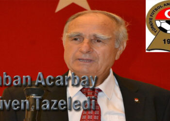 Şaban Acarbay Güven Tazeledi