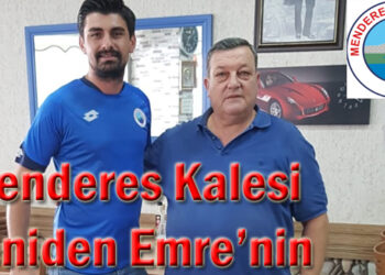 Menderes Kalesi Yeniden Emre’nin