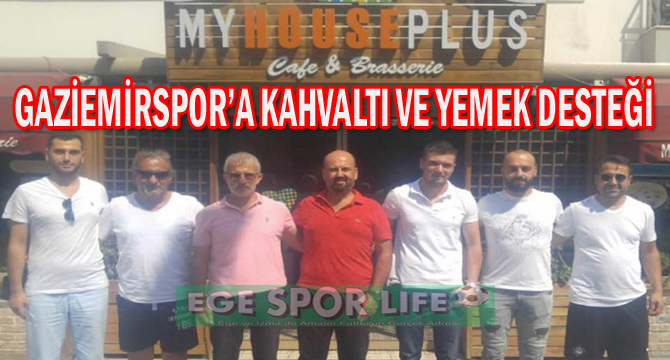 GAZİEMİRSPOR’A KAHVALTI VE YEMEK DESTEĞİ